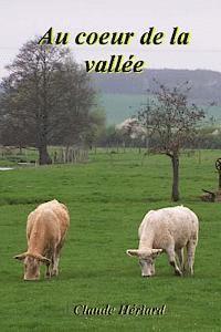 Au coeur de la vallée