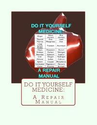 bokomslag Do It Yourself Medicine