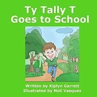 bokomslag Ty Tally T Goes to School