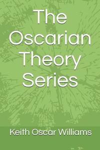 bokomslag The Oscarian Theory Series