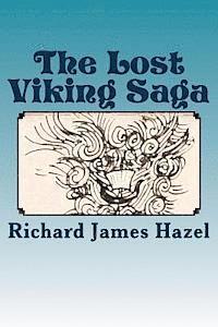 bokomslag The Lost Viking Saga