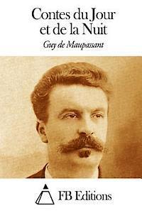 Guy De Maupassant, Fb Editions - Contes du Jour et de la Nuit, Häftad