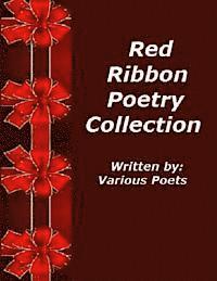 bokomslag Red Ribbon Poetry Collection: Written By Various Poets