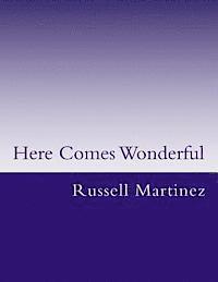 Here Comes Wonderful 1