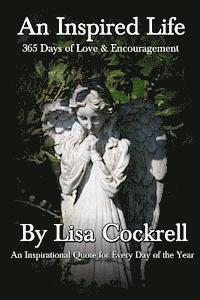 An Inspired Life: 365 Days of Love & Encouragement