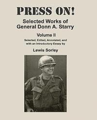 bokomslag Press On!: Selected Works of General Donn A. Starry - Volume II