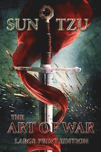 The Art of War - Large Print Edition