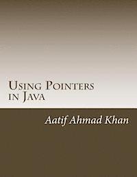 Using Pointers in Java 1