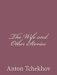 The Wife and Other Stories 1