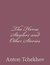 The Horse Stealers and Other Stories 1