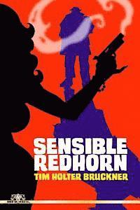 Sensible Redhorn