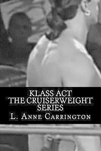 L. Anne Carrington - Klass Act, Häftad