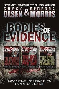 bokomslag Bodies of Evidence (True Crime Collection): From the Case Files of Notorious USA