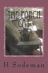 bokomslag The Porch Cat: A Journey to Heavan