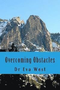 Overcoming Obstacles: Looking into Life's Deeper Problems 1