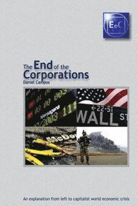 bokomslag The End of the Corporations