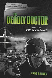 The Deadly Doctor: From the files of Tony Diamond Investigations 1