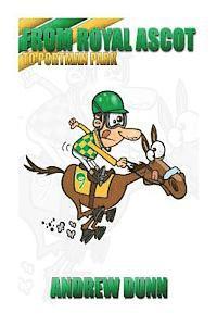 bokomslag "From Royal Ascot To Portman Park !"