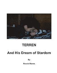 bokomslag Terren and his Dream of Stardom