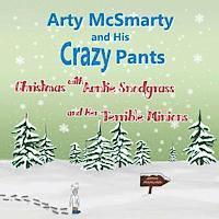 bokomslag Arty McSmarty: Christmas with Auntie Snodgrass and Her Terrible Minions