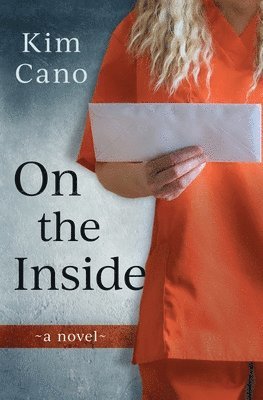 Kim Cano - On The Inside, Häftad