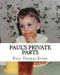 Paul's Private Parts 1