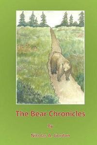bokomslag The Bear Chronicles