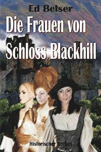 bokomslag Die Frauen von Schloss Blackhill