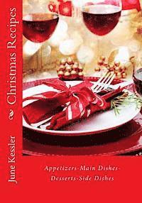 Christmas Recipes: Appitzers, Main Dishes, Desserts, Side Dishes 1