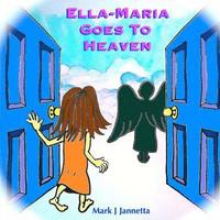 bokomslag Ella-Maria Goes to Heaven