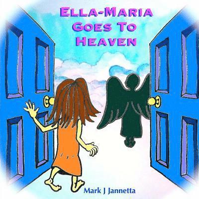 Ella-Maria Goes to Heaven 1