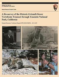 A Re-survey of the Historic Grinnell-Storer Vertebrate Transect through Yosemite National Park, California 1