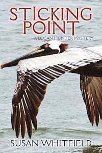 Sticking Point: A Logan Hunter Mystery