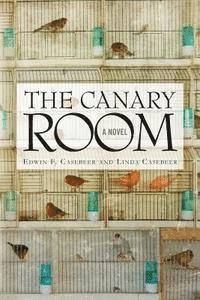 bokomslag The Canary Room