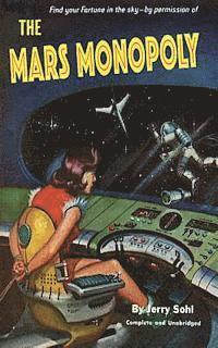 bokomslag The Mars Monopoly
