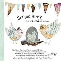 bokomslag Boojoo Birdy: The Restful Adventure