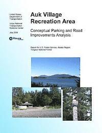 bokomslag Auk Village Recreation AreaConceptual Parking and Road Improvements Analysis