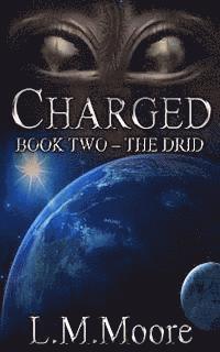 bokomslag Charged: Book Two - The Drid