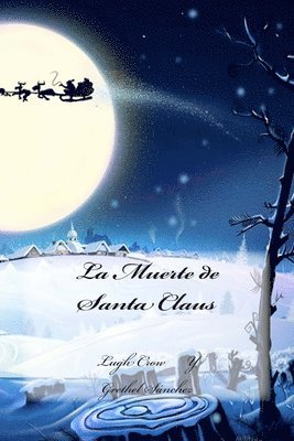 La Muerte de Santa Claus 1