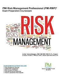 bokomslag PMI Risk Management Professional (PMI-RMP) Exam Preparation Courseware: PMI-RMP Exam Preparation: Classroom Series