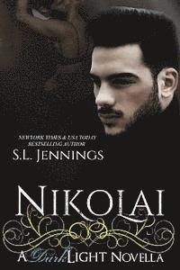 bokomslag Nikolai: A Dark Light Novella