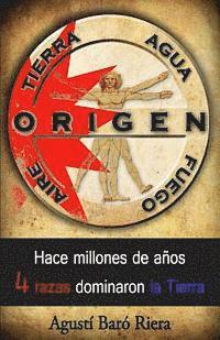 Origen (Tierra Agua Aire Fuego): Hace millones de años 4 razas dominaron la Tierra 1