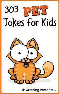 bokomslag 303 Pet Jokes for Kids: Joke Books for Kids