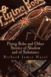 bokomslag Flying Bobs and Other Stories of Shadow and of Substance