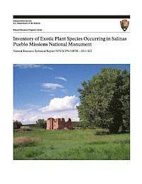 bokomslag Inventory of Exotic Plant Species Occurring in Salinas Pueblo Missions National Monument