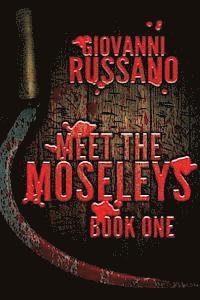bokomslag Meet the Moseleys: Book One