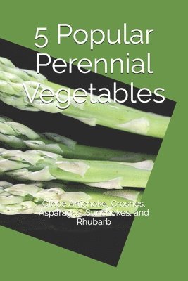 bokomslag 5 Popular Perennial Vegetables