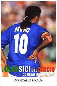 bokomslag 20 Great Italian Games: I Classici del Calcio