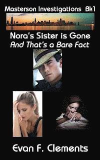 bokomslag Nora's Sister is Gone, And That's a Bare Fact