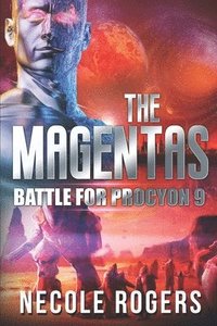 bokomslag The Magentas: Battle for Procyon 9